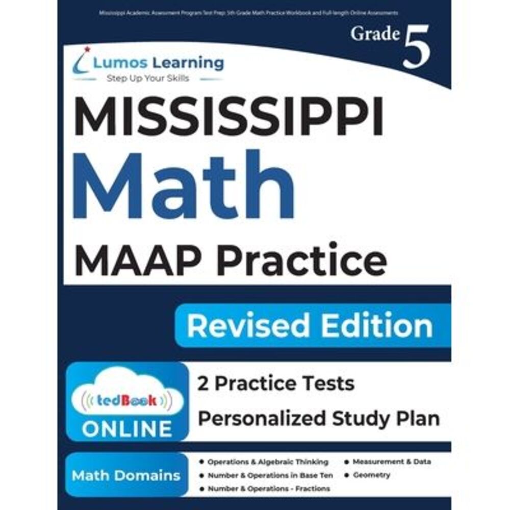 Mississippi Academic Assessment Program Test Prep: 5th Grade Math Practice Workb